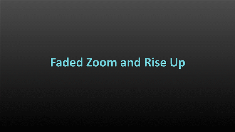Animation Slide: Fade-in Text Zooms And Rises Up (widescreen)